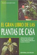 GRAN LIBRO DE LAS PLANTAS DE CASA, EL | 9788431528041 | MAINARDI FAZIO, FAUSTA