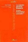 RELACION PACIENTE-TERAPEUTA, LA | 9788449311161 | CODERCH, JOAN