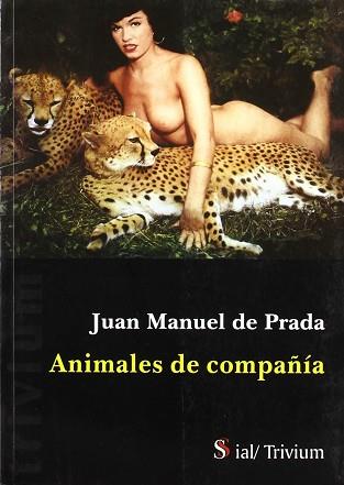 ANIMALES DE COMPAÑIA | 9788495498137 | PRADA, JUAN MANUEL DE