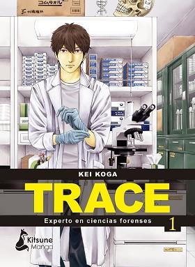 TRACE: EXPERTO EN CIENCIAS FORENSES 1 | 9788418524431 | KOGA, KEI