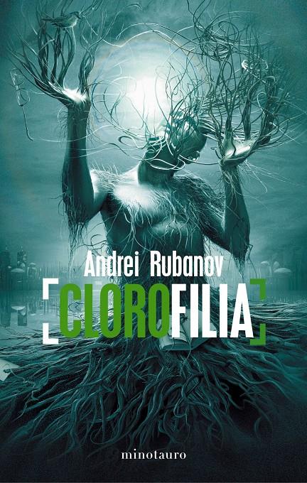 CLOROFILIA | 9788445000021 | ANDREI RUBANOV