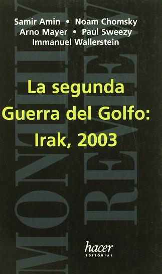 SEGUNDA GUERRA DEL GOLFO IRAK 2003 | 9788488711625 | AMIN, SAMIR