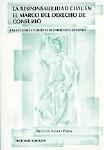 RESPONSABILIDAD CIVIL EN MARCO DERECHO CONSUMO | 9788481515626 | VIGURI PEREA, AGUSTIN