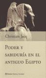 PODER Y SABIDURIA EN EL ANTIGUO EGIPTO | 9788408038467 | JACQ, CHRISTIAN