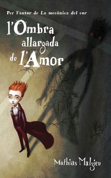 OMBRA ALLARGADA DE L'AMOR L' | 9788439723233 | MALZIEU, MATHIAS