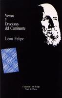 VERSOS Y ORACIONES DEL CAMINANTE | 9788475221373 | LEON, FELIPE (LEON FELIPE CAMINO Y GALIC