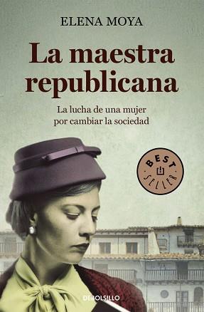 LA MAESTRA REPUBLICANA | 9788490625491 | MOYA, ELENA