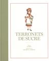 TERRONETS DE SUCRE | 9788493723712 | MABEL / LAMBERT, GEORGE