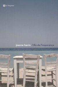 ILLA DE L'ESPERANÇA, L' | 9788482644578 | HARRIS, JOANNE