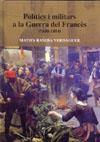 POLITICS I MILITARS A LA GUERRA DEL FRANCES ( 1808-1814 ) | 9788496908086 | RAMISA VERDAGUER, MATIES