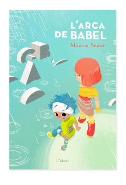 L'ARCA DE BABEL | 9788499328034 | MÀRIUS SERRA