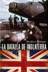 BATALLA DE INGLATERRA LA | 9788434434851 | BUNGAY, STEPHEN