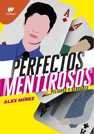 PERFECTOS MENTIROSOS 2 (PERFECTOS MENTIROSOS 2) | 9788418318351 | MIREZ, ALEX