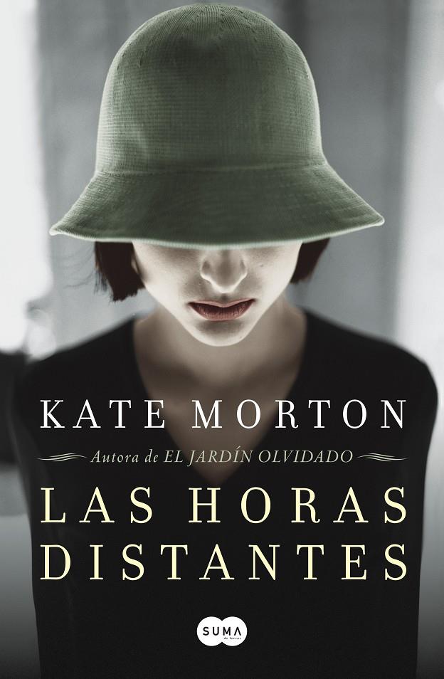 LAS HORAS DISTANTES | 9788483652510 | MORTON, KATE