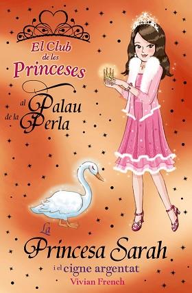 PRINCESA SARAH I EL CIGNE ARGENTAT | 9788448926748 | FRENCH, VIVIAN