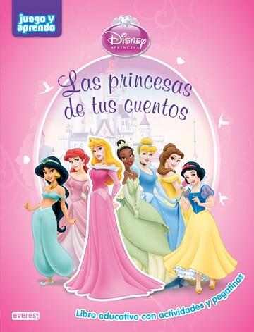 PRINCESAS DE TUS CUENTOS-JUEAP | 9788444146683 | WALT DISNEY COMPANY