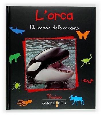 ORCA L' ( EL TERROR DELS OCEANS ) | 9788466110167 | BLOAS LE, RENEE