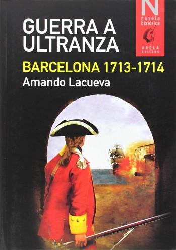 GUERRA A ULTRANZA | 9788494240362 | LACUEVA, AMANDO