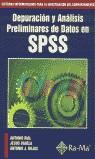 DEPURACION Y ANALISIS PRELIMINARES DE DATOS EN SPSS | 9788478974634 | RIAL, ANTONIO