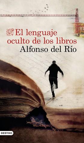 EL LENGUAJE OCULTO DE LOS LIBROS | 9788423358281 | RÍO, ALFONSO DEL