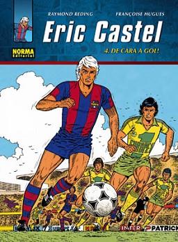 ERIC CASTEL: DE CARA A GOL | 9788498477993 | REDING, RAYMOND / HUGUES, FRANÇOISE