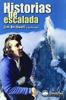 HISTORIAS DE ESCALADA | 9788487746291 | BRIDWELL, JIM