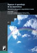 REPENSAR EL APRENDIZAJE DE LAS MATEMÁTICAS | 9788478273713 | PONS I PONS, M. TERESA/TRIAY PÉREZ, NÚRIA/PONS CUNILL, CAROLINA/ALEMANY SALVÁ, CATALINA/BARCELÓ TORR