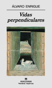 VIDAS PERPENDICULARES | 9788433971746 | ENRIGUE, ALVARO