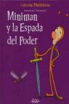 MINIMAN Y LA ESPADA DEL PODER | 9788495731951 | GANGES, MONTSE / MONTSERRAT, PEP