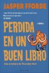 PERDIDA EN UN BUEN LIBRO | 9788466632041 | FFORDE, JASPER