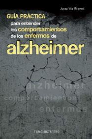 GUIA PRACTICA PARA ENTENDER ALZHEIMER | 9788480633918 | VILA MIRAVENT, JOSEP