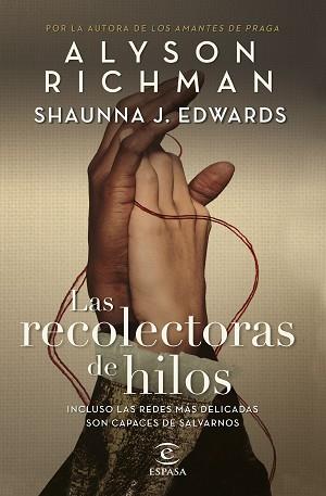 RECOLECTORAS DE HILOS | 9788467074086 | RICHMAN, ALYSON / EDWARDS, SHAUNNA J.