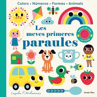 MEVES PRIMERES PARAULES. AMB SOLAPES DE ROBA I UN MIRALL | 9788413895215 | ARRHENIUS, INGELA P.