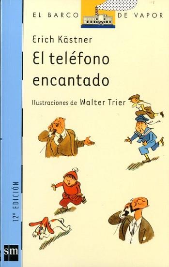 TELEFONO ENCANTADO, EL (BVA 89) | 9788434867123 | KASTNER, ERICH