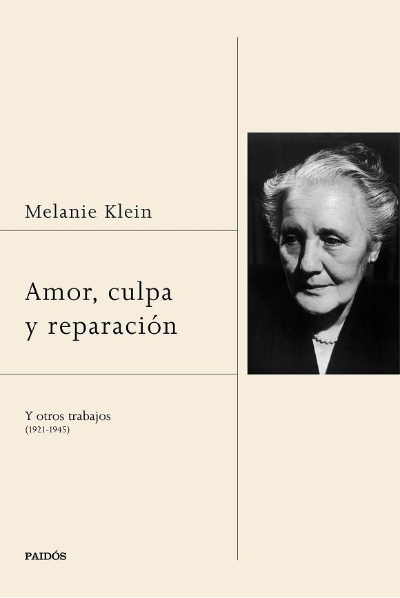 AMOR, CULPA Y REPARACIÓN | 9788449332722 | KLEIN, MELANIE