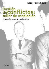 GESTION DE CONFLICTOS TALLER MEDITACION | 9788434442702 | FARRE SALVA SER