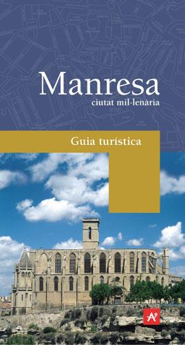 MANRESA CIUTAT MIL.LENARIA GUIA TURISTICA | 9788488811844 | PIÑERO, JORDI