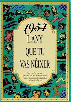 1954: L'ANY QUE TU VAS NEIXER (D04) | 9788488907394 | COLLADO BASCOMPTE, ROSA