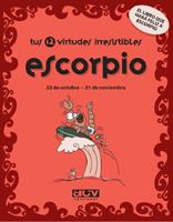 TUS 12 VIRTUDES IRRESISTIBLES: ESCORPIO | 9788496944077 | ROSÉS COLLADO, LAIA