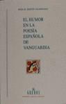 HUMOR EN LA POESIA ESPAÑOLA DE VANGUARDIA, EL | 9788424918026 | MARTIN CASAMITJANA, ROSA MARIA