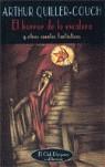 HORROR DE LA ESCALERA EL | 9788477025139 | QUILLER COUCH, ARTHUR