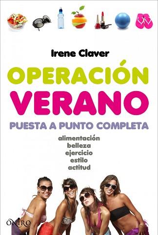 OPERACIÓN VERANO | 9788497545983 | IRENE CLAVER GÓMEZ