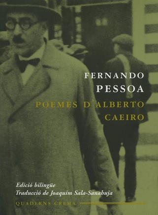 POEMES D'ALBERTO CAEIRO (BILINGUE) | 9788477273554 | PESSOA, FERNANDO