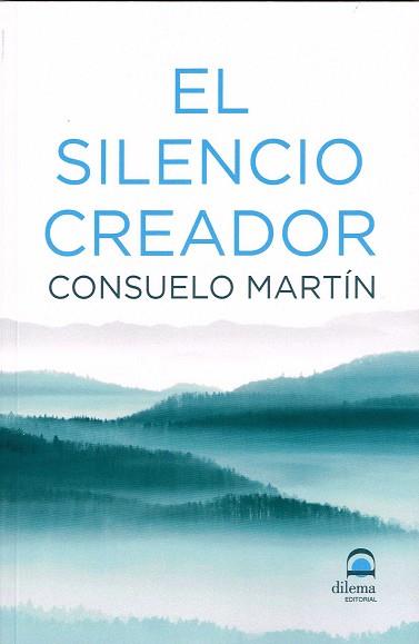 SILENCIO CREADOR | 9788498274011 | MARTÍN DÍAZ, CONSUELO