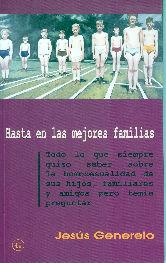 HASTA EN LAS MEJORES FAMILIAS | 9788495346605 | JESUS GENERELO