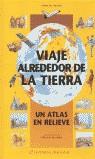 VIAJE ALREDEDOR DE LA TIERRA | 9788495808219 | MICHEL, FRAN#OIS