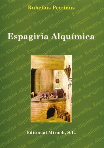 ESPAGIRIA ALQUIMICA | 9788487476945 | PETRINUS, RUBELLUS