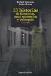 13 HISTORIAS DE FANTASMAS CASAS ENCANTADAS Y POLTERGEIST | 9788484447795 | CASARES, RAFAEL