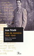 DIES DE MEMORIA 1938-1940 | 9788484373018 | TRIADU, JOAN