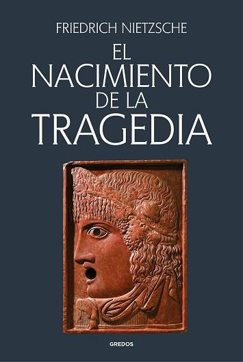 NACIMIENTO DE LA TRAGEDIA | 9788424998233 | NIETZSCHE, FRIEDRICH